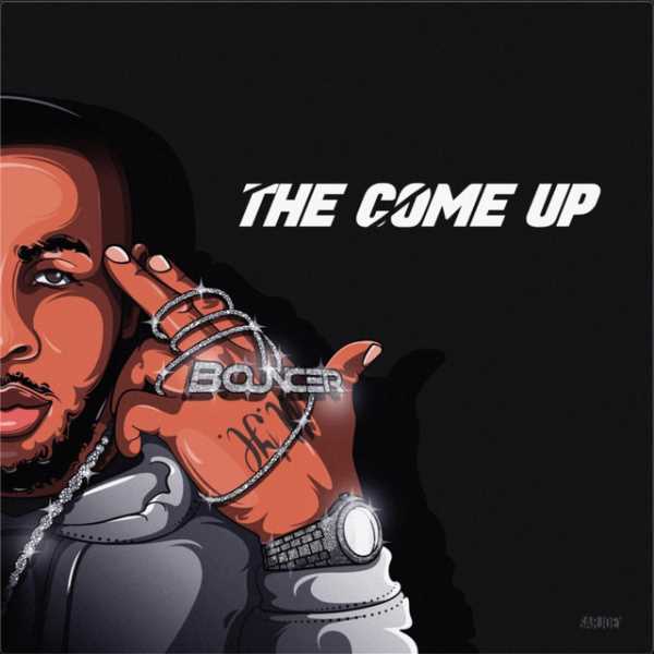 Bouncer delivers debut mixtape 'The Come Up' Photograph