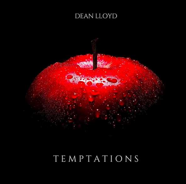 Dean Lloyd premieres brand new single 'Temptations' Photograph