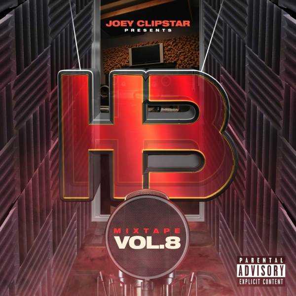 Joey Clipstar Unveils 'Hardest Bars Mixtape Vol. 8' Photograph