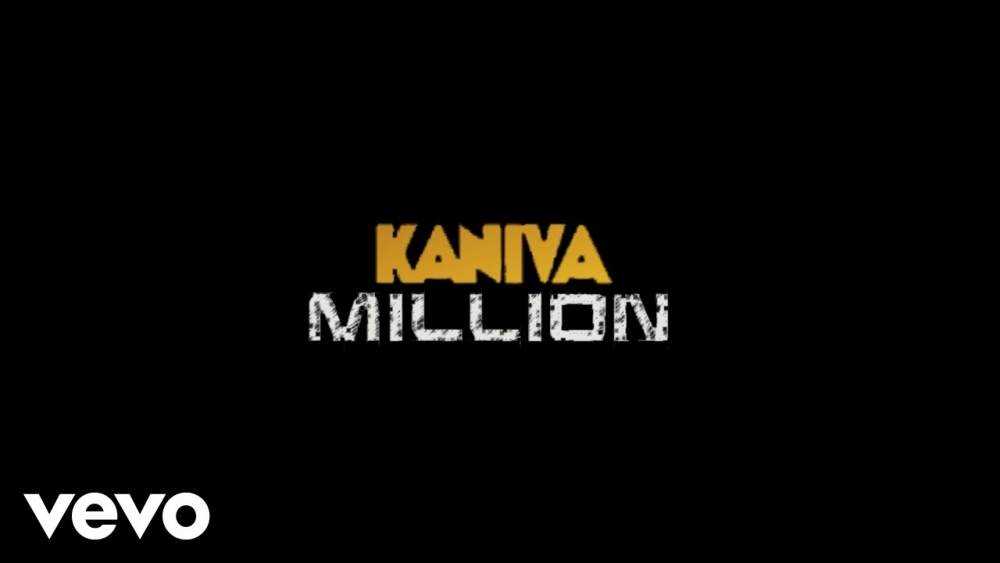 Kaniva reveals brand-new 'Million' visuals Photograph