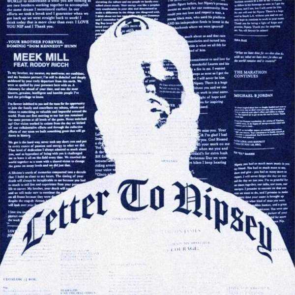 Meek Mill and Roddy Ricch pay tribute with emotional 'Letter to Nipsey' Photograph