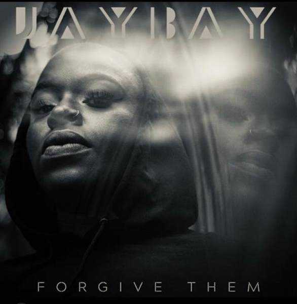 JayBay Drops New Single 'Forgive Them' Photograph