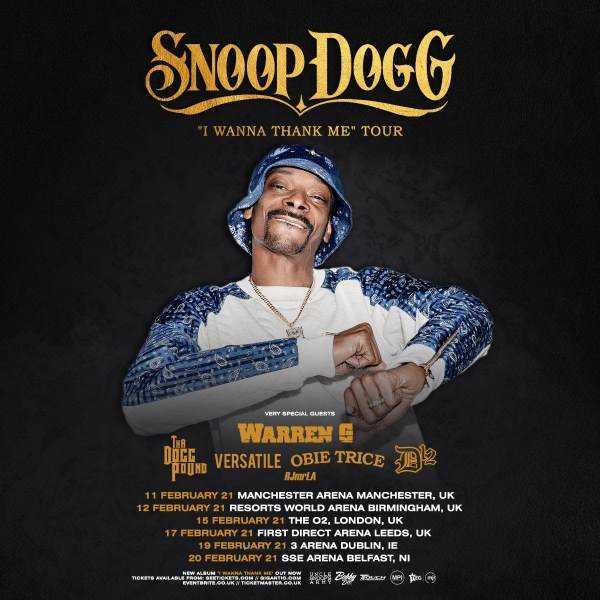 . @SnoopDogg reschedules 'I Wanna Thank Me' UK & Ireland tour for 2021 Photograph
