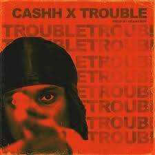 Cash drops visuals for ‘Trouble’ Photograph
