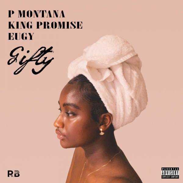 P Montana, King Promise and Eugy unleash 'Gifty'  Photograph