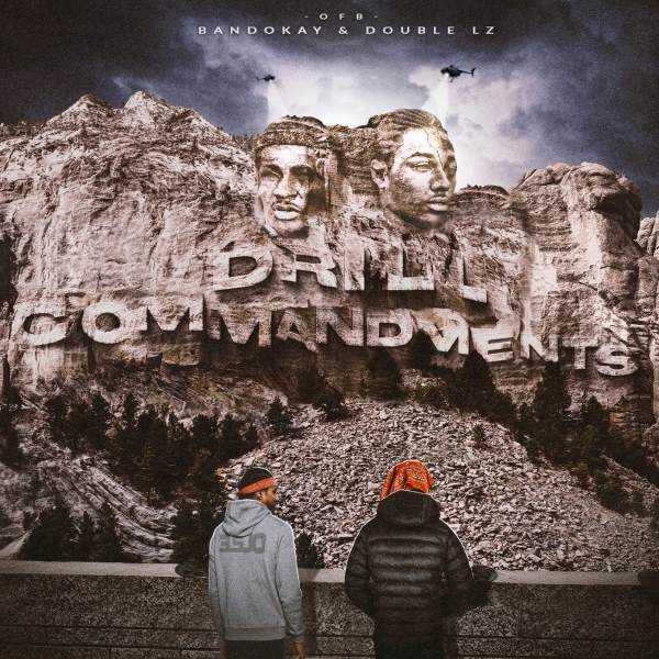 OFB's Bandokay & Double Lz announce joint project 'Drill Commandments' Photograph