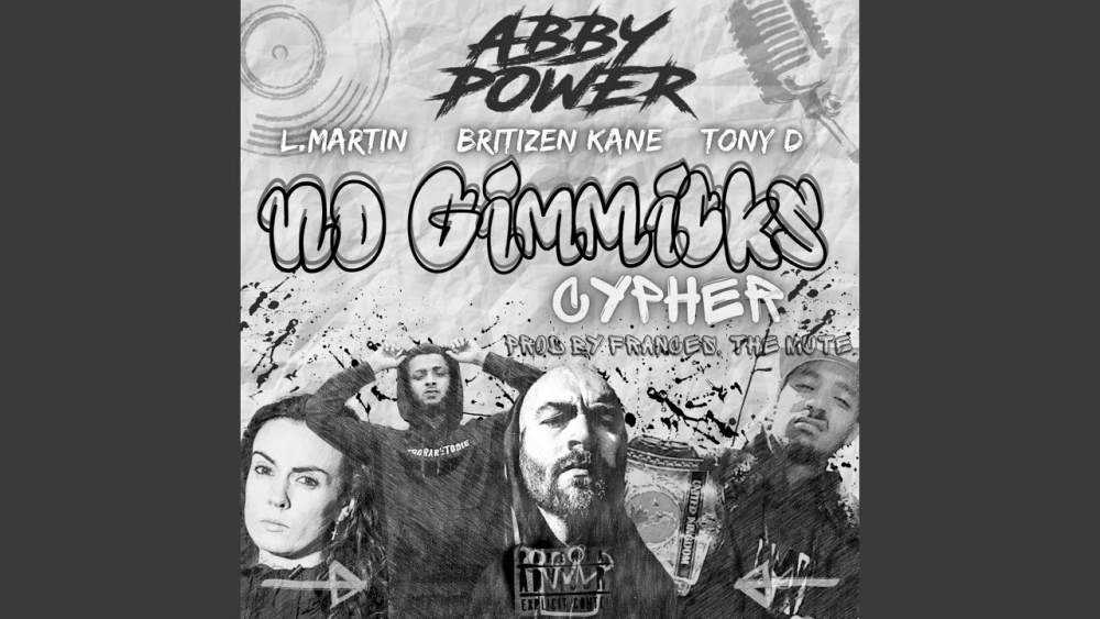 Abby Power kicks it old school with the help of L Martin, Britizen Kane and Tony D on brand new 'No Gimmicks Cypher' Photograph
