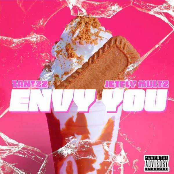 Tantzz and Jetfly Multz link up to release their new banger 'Envy You' Photograph