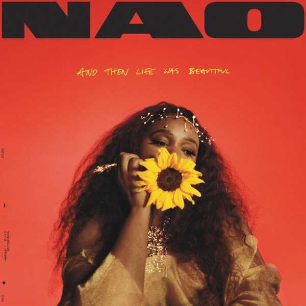 NAO releases brand new album 'And Then Life Was Beautiful'  Photograph